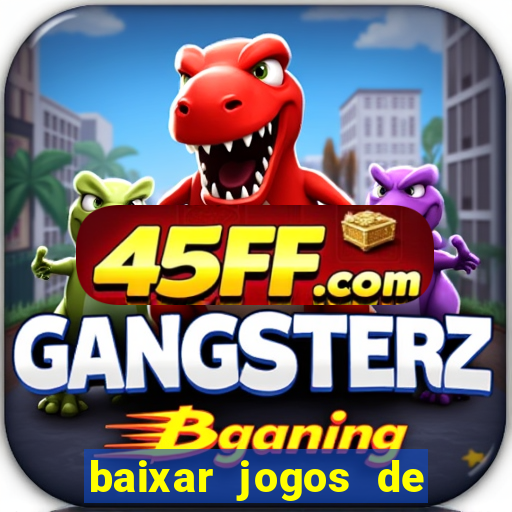 baixar jogos de ganhar dinheiro de verdade